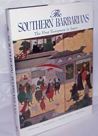 image of The Southern Barbarians - The First Europeans in Japan