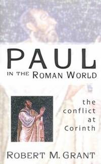 cover of Paul in the Roman World: The Conflict at Corinth