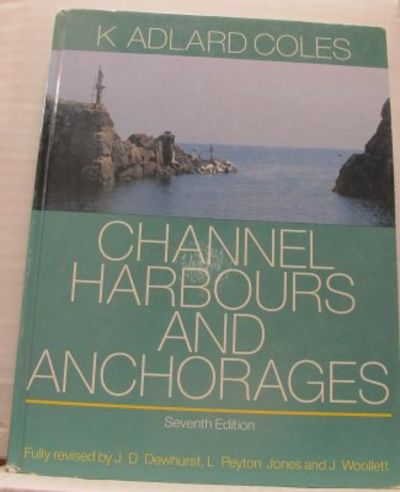 Channel Harbours and Anchorages.