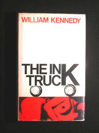 The Ink Truck by William Kennedy - 1970