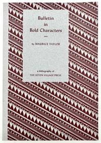 Bulletin in Bold Characters: A Bibliography of the Seton Village Press