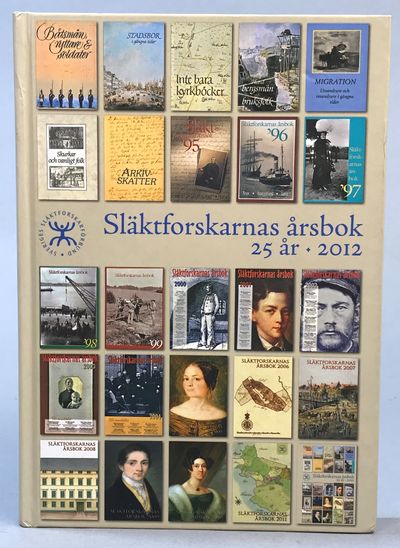 Släktforskarnas årsbok '12. [Utg. av] Sveriges…