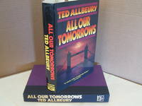 All Our Tomorrows by Allbeury, Ted - 1989