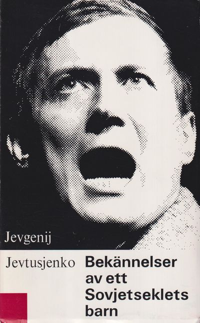 Bekännelser av ett sovjetseklets barn. Från det…