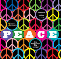 image of Peace: The Biography of a Symbol