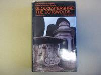 Gloucestershire: 1.  The Cotswolds. The Buildings of England.