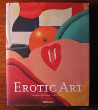 EROTIC ART by Angelika and Gilles Neret Muthesius - First Edition - 1998 - from Collectible Book Shoppe (SKU: ID#4282)