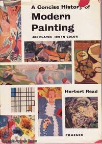 A Concise History of Modern Painting by Herbert Read - 1959