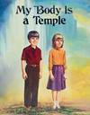 My Body is a Temple