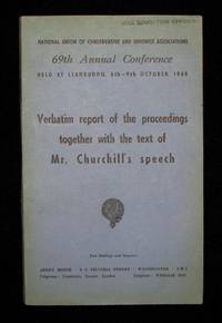 Winston Churchill's 9 October 1948 Speech to the 69th Annual Conservative Party Conference published in the Report of the Proceedings by Winston S. Churchill - 1948