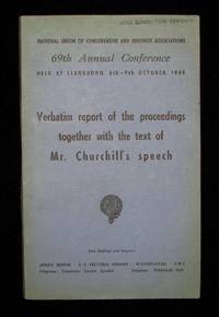 Winston Churchill&#039;s 9 October 1948 Speech to the 69th Annual Conservative Party Conference published in the Report of the Proceedings by Winston S. Churchill - 1948