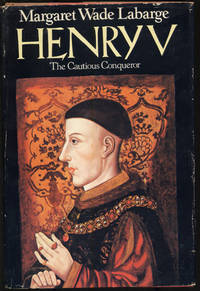 image of Henry V: The Cautious Conqueror
