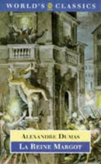 cover of La Reine Margot (World's Classics)