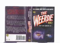 The Weerde, Book 1: They are Among Us ( A Wolf to Man; Sunflower Pump; Rain; What God Abandoned;...