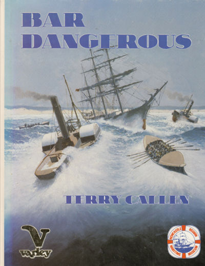 Bar Dangerous. A maritime history of Newcastle.…