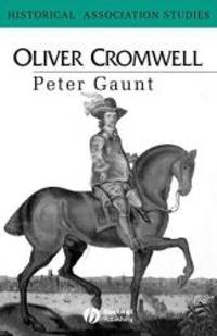 Oliver Cromwell by Peter Gaunt - 1997-08-08