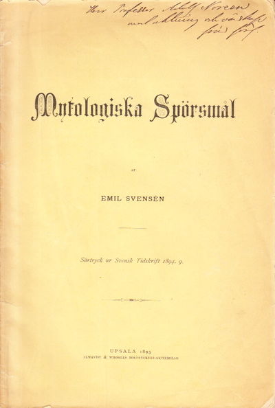 Mytologiska Spörsmål. Särtryck ur Svensk…