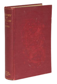 History of the Law, Inscribed to Arthur G. Staples
