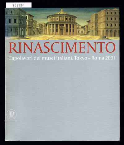 Rinascimento. Capolavori dei musei italiani.…
