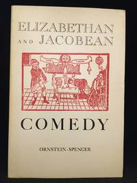 image of Elizabethan and Jacobean Comedy: An Anthology (Includes Alchemist; Endymion; Every Man in His Humor; Friar Bacon and Friar Bungay; Knight of the Burning Pestle; Man in the Moon; New Way to Pay Old Debts; Shoemakers' Holiday; Supposes.)