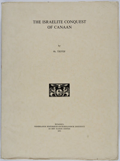The Israelite Conquest of Canaan