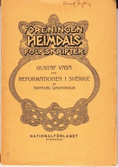 Gustaf Vasa och reformationen i Sverige.