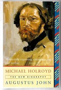 Augustus John: The New Biography
