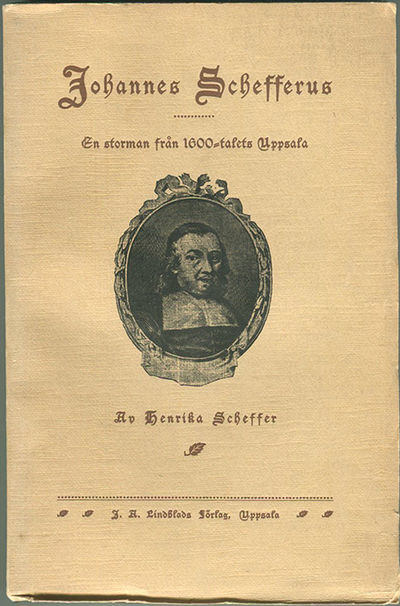 Johannes Schefferus. En storman från 1600-talets…