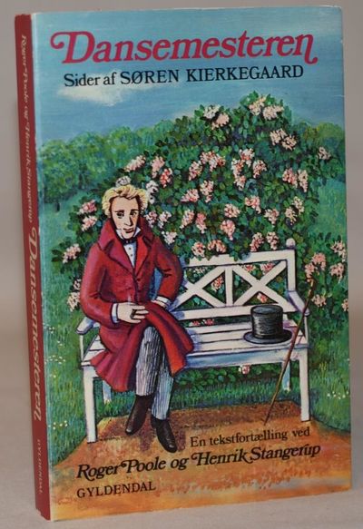 Dansemesteren - sider af Søren Kierkegaard.