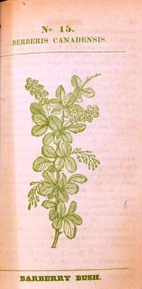 MEDICAL FLORA; OR, MANUAL OF THE MEDICAL BOTANY OF THE UNITED STATES OF NORTH AMERICA. Containing a selection of above 100 figures and descriptions of medical plants, with their names, qualities, properties, history, &c.: And notes or remarks on nearly 500 equivalent substitutes by C(onstantine) S(amuel) RAFINESQUE - First Edition - 1828 & 1830 - from Charles Agvent (SKU: 019189)