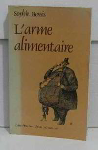 L'arme alimentaire