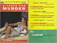 A Taste for Murder (aka A Taste for Honey) by Heard, H.F. (pseudonym of Henry Fitzgerald Heard, aka Gerald Heard) - 1955