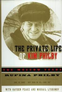 image of The Private Life of Kim Philby, The Moscow Years