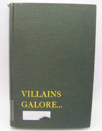 Villains Galore: The Heyday of the Popular Story Weekly by Mary Noel - 1954