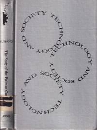 cover of The Story of the Pullman Car (Technology and Society)