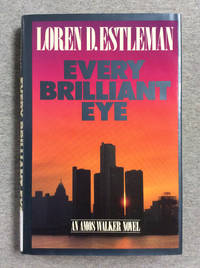 Every Brilliant Eye: An Amos Walker Mystery