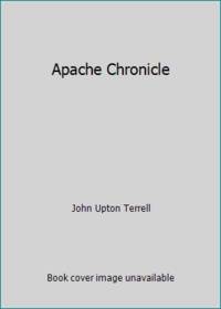 Apache Chronicle: The Story of the People