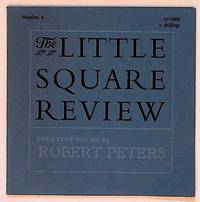 The Little Square Review: Fourteen Poems by Robert Peters