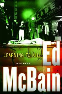 Learning to Kill : Stories
