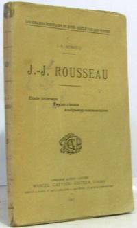 J.J. Rousseau étude littéraire textes choisis analyses et commentaires