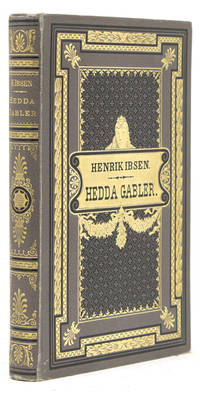 Hedda Gabler. Skuespil i Fire Akter by Ibsen, Henrik - 1890