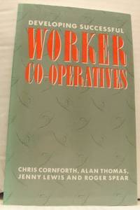 Developing Succssful Worker Co-operatives.