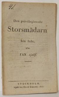 Den privilegierade Storsmädarn hin fule, eller…
