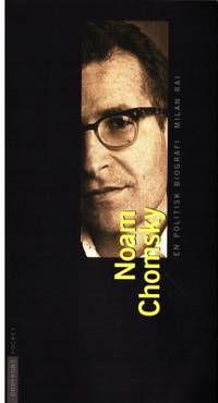 Noam Chomsky. En politisk biografi.