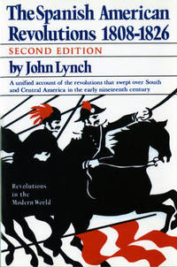 cover of The Spanish American Revolutions 1808-1826