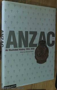 cover of ANZAC: An Illustrated History 1914-1918