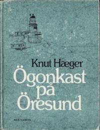 Ögonkast på Öresund.