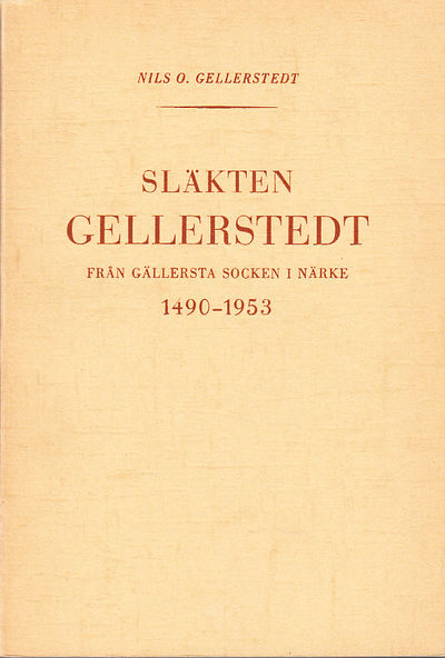 Släkten Gellerstedt från slutet av 1400-talet…