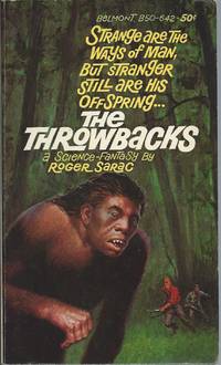The Throwbacks by Roger (pseudonym of Roger Caras) Sarac - Paperback - First Edition - 1965 - from John McCormick (SKU: 012027)