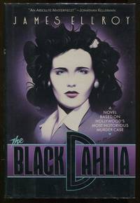 The Black Dahlia by Ellroy, James - 1987